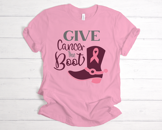 Give cancer the boot