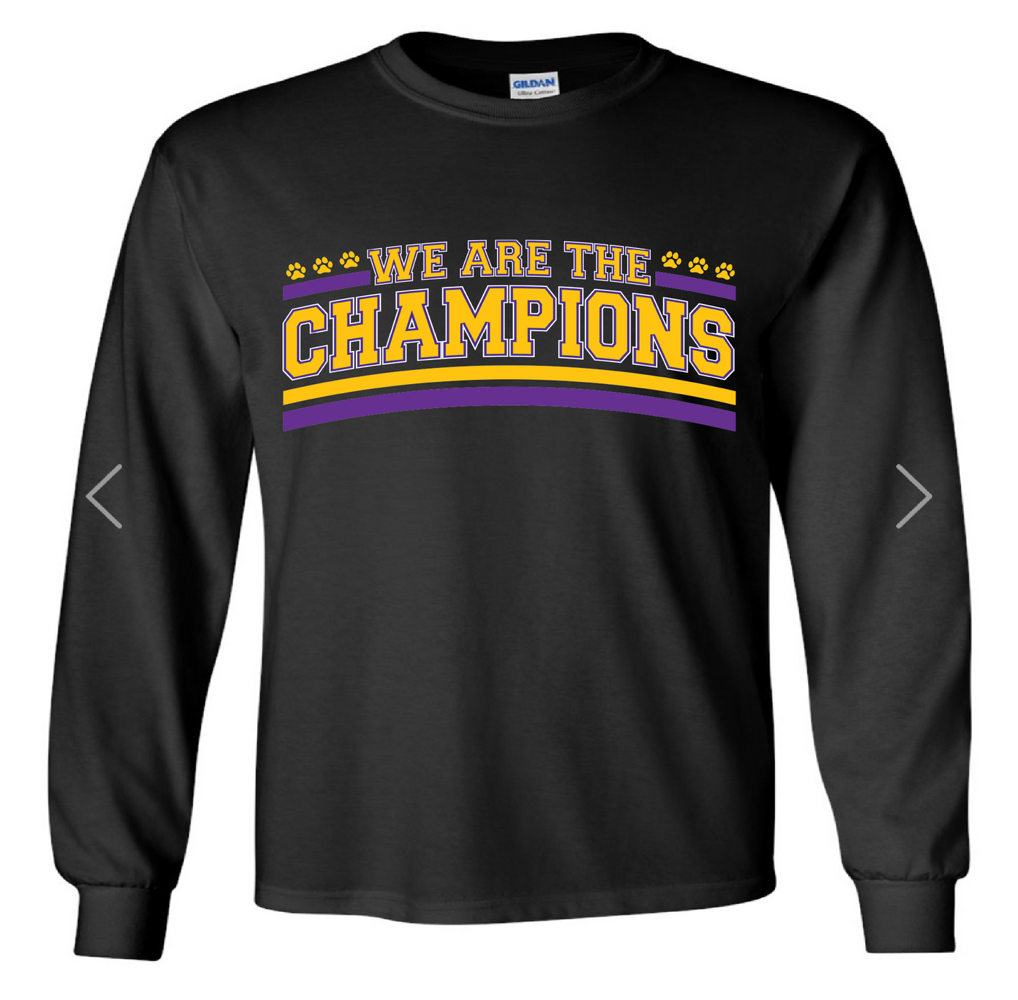 Long sleeve we are the champions paw