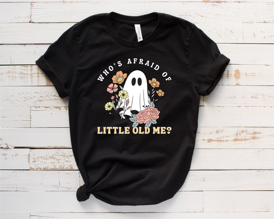 Whos Afraid Of Little Old